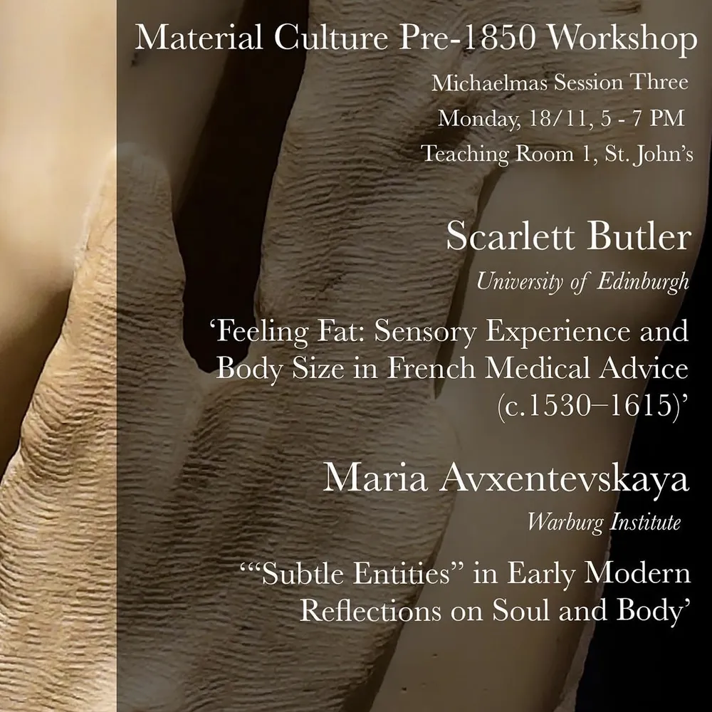 Cambridge Material Culture Workshop Michaelmas 2024 session three programme
